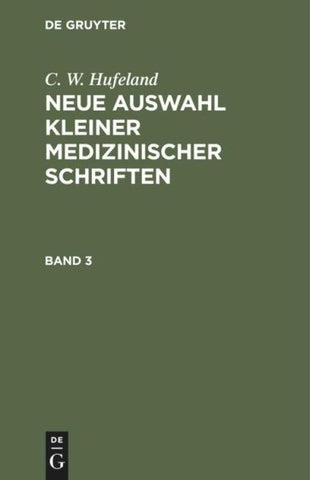 Neue Auswahl kleiner medizinischer Schriften. Band 3