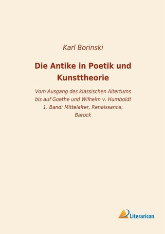Die Antike in Poetik und Kunsttheorie