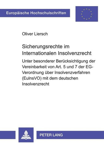Sicherungsrechte im Internationalen Insolvenzrecht