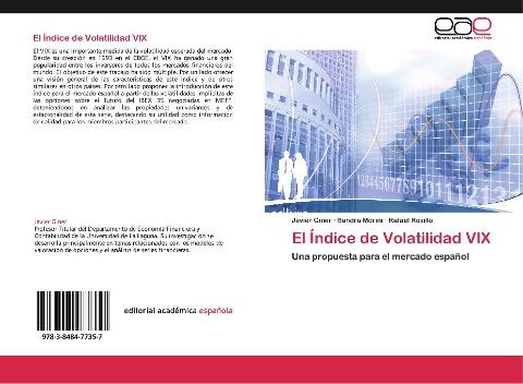 El Índice de Volatilidad VIX