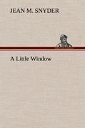A Little Window