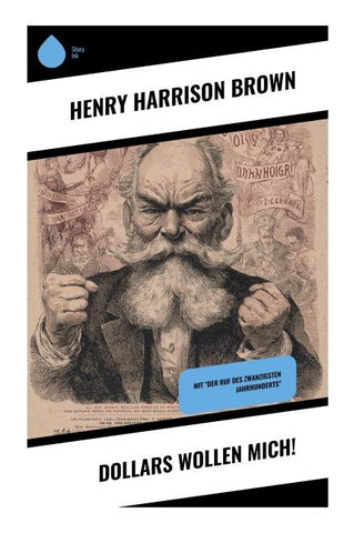 Dollars wollen mich!