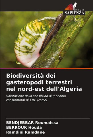 Biodiversità dei gasteropodi terrestri nel nord-est dell'Algeria