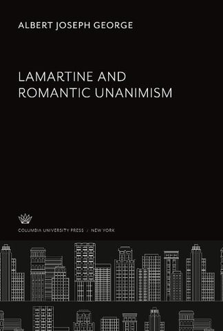 Lamartine and Romantic Unanimism