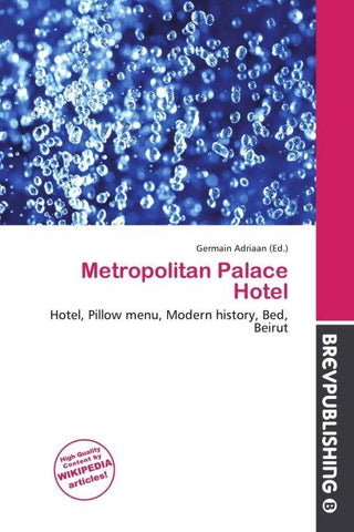 Metropolitan Palace Hotel