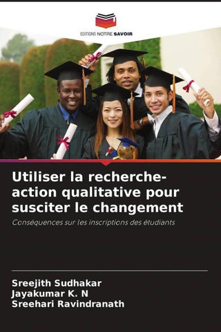 Utiliser la recherche-action qualitative pour susciter le changement