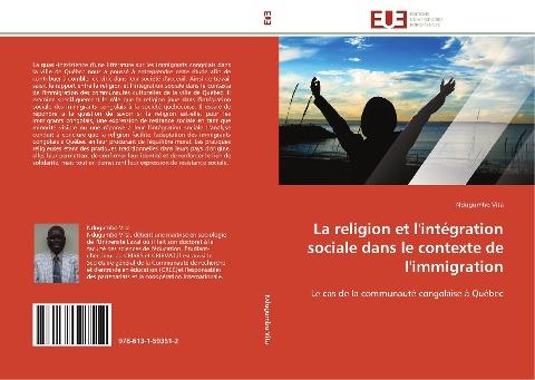 La religion et l'intégration sociale dans le contexte de l'immigration