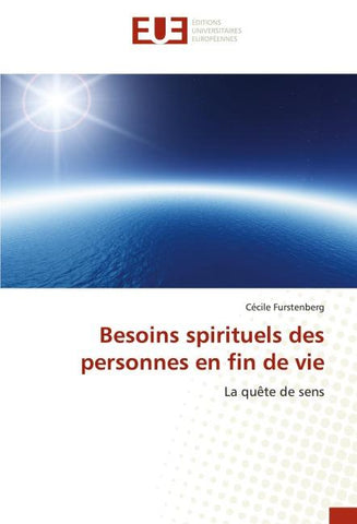 Besoins spirituels des personnes en fin de vie