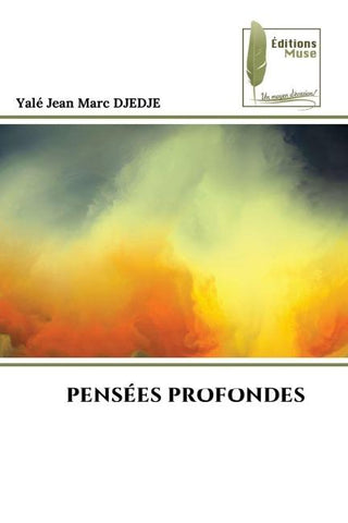 PENSÉES PROFONDES