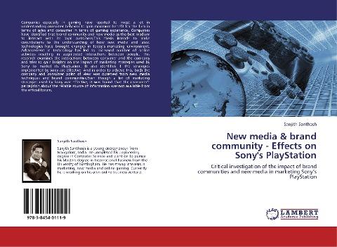 New media & brand community - Effects on Sony's PlayStation