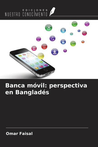 Banca móvil: perspectiva en Bangladés