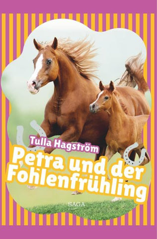 Petra und der Fohlenfrühling