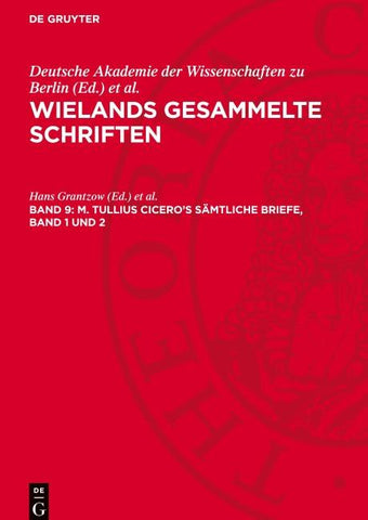 M. Tullius Cicero’s Sämtliche Briefe, Band 1 und 2