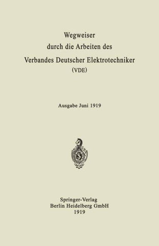 Wegweiser durch die Arbeiten des Verbandes Deutscher Elektrotechniker (VDE)