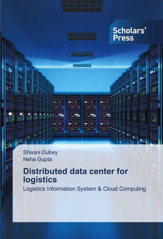 Distributed data center for logistics