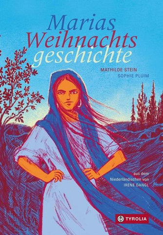 Marias Weihnachtsgeschichte