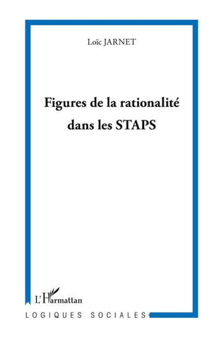 Figures de la rationalité dans les STAPS