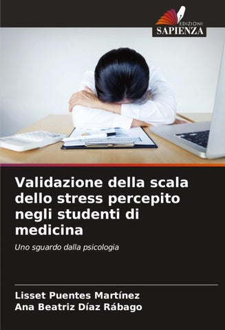 Validazione della scala dello stress percepito negli studenti di medicina