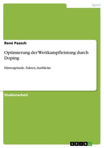 Optimierung der Wettkampfleistung durch Doping