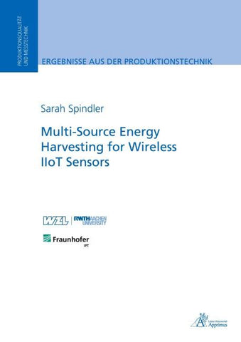 Multi-Source Energy Harvesting for Wireless IIoT Sensors