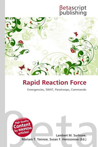 Rapid Reaction Force
