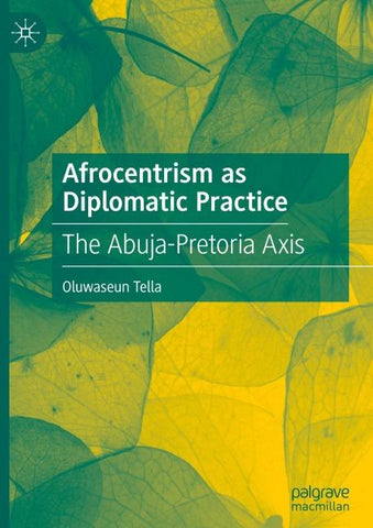 Afrocentrism as Diplomatic Practice