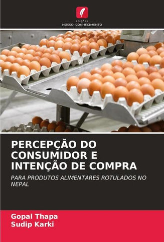 PERCEPÇÃO DO CONSUMIDOR E INTENÇÃO DE COMPRA
