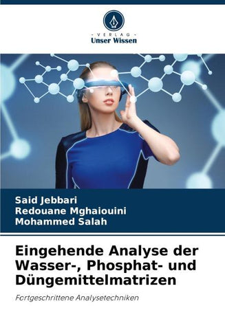 Eingehende Analyse der Wasser-, Phosphat- und Düngemittelmatrizen