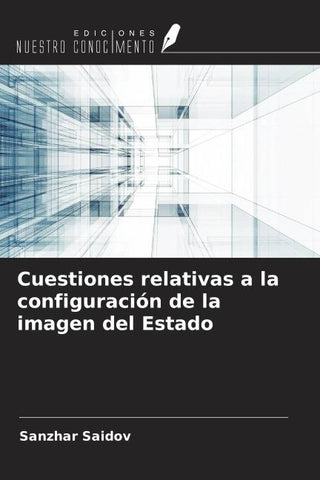 Cuestiones relativas a la configuración de la imagen del Estado