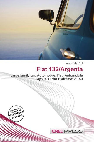 Fiat 132/Argenta