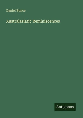 Australasiatic Reminiscences