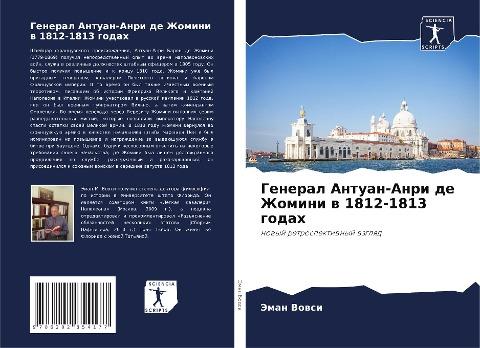 General Antuan-Anri de Zhomini w 1812-1813 godah