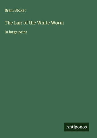 The Lair of the White Worm