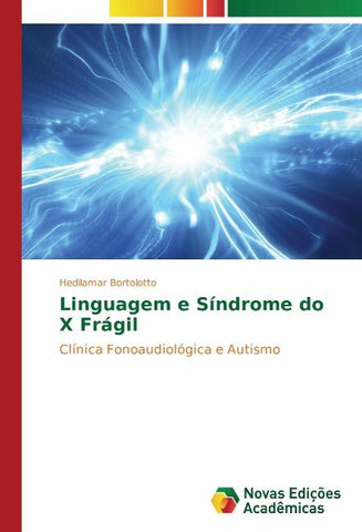 Linguagem e Síndrome do X Frágil