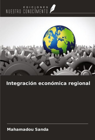 Integración económica regional