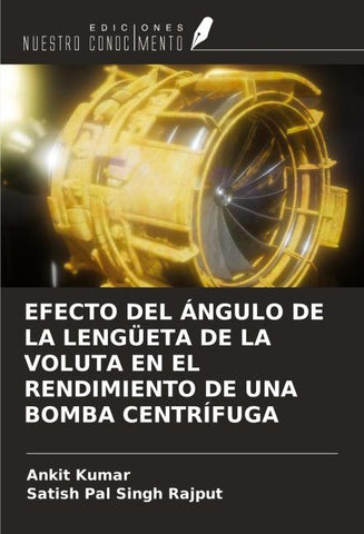 EFECTO DEL ÁNGULO DE LA LENGÜETA DE LA VOLUTA EN EL RENDIMIENTO DE UNA BOMBA CENTRÍFUGA