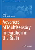 Advances of Multisensory Integration in the Brain