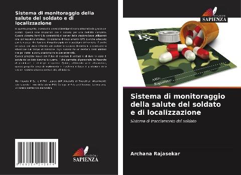 Sistema di monitoraggio della salute del soldato e di localizzazione