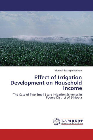Effect of Irrigation Development on Household Income