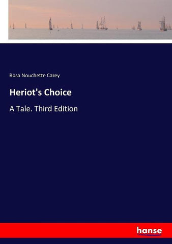 Heriot's Choice