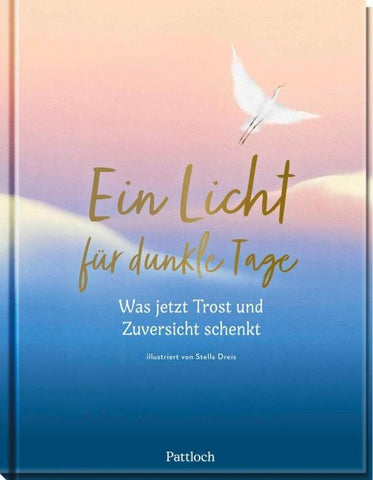 Ein Licht für dunkle Tage