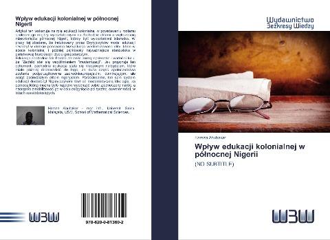 Wp¿yw edukacji kolonialnej w pó¿nocnej Nigerii