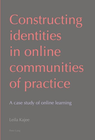 Constructing identities in online communities of practice