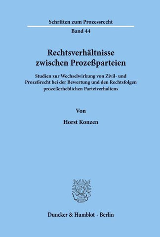 Rechtsverhältnisse zwischen Prozeßparteien.