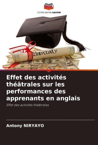 Effet des activités théâtrales sur les performances des apprenants en anglais