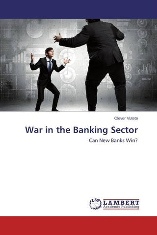 War in the Banking Sector