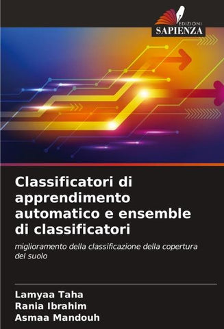 Classificatori di apprendimento automatico e ensemble di classificatori