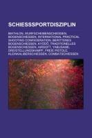 Schießsportdisziplin