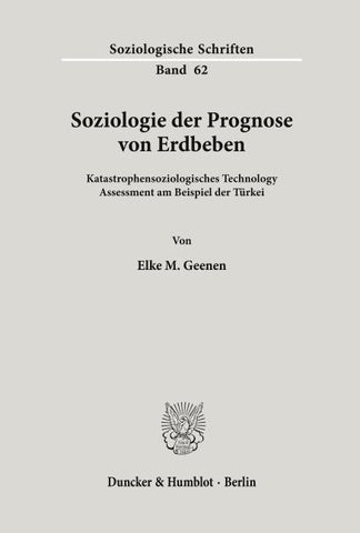 Soziologie der Prognose von Erdbeben.