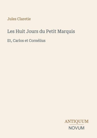 Les Huit Jours du Petit Marquis